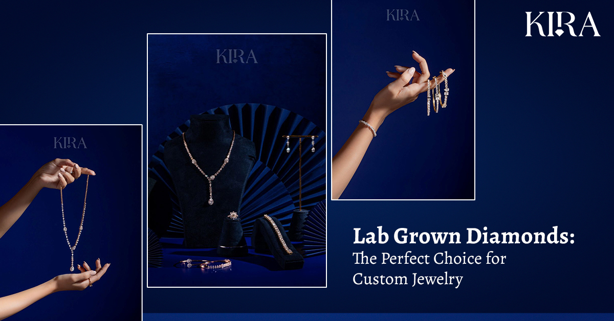 Lab grown diamonds: the perfect choice for custom jewellery