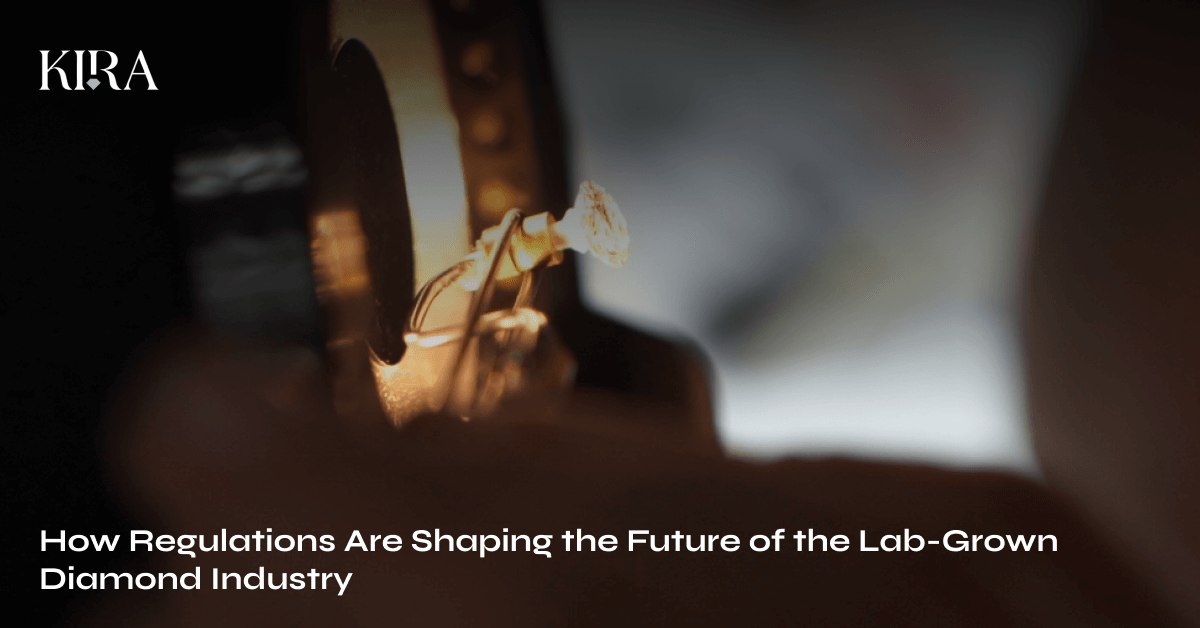 Regulating the future: how new laws are shaping the lab grown diamond industry