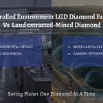 Lab Grown Diamonds vs Natural Diamonds: A Sustainability Perspective