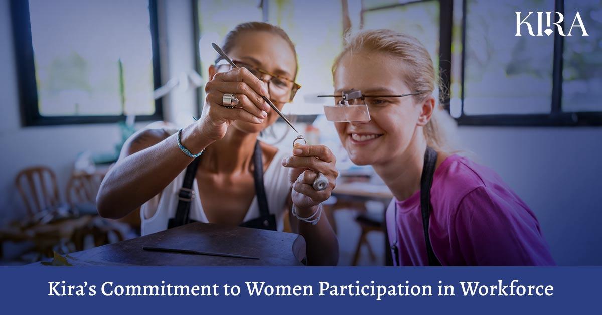 Kira’s commitment Women's Participation in the Workforce