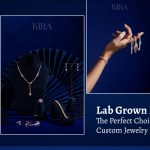 Lab Grown Diamonds: The Perfect Choice for Custom Jewelry