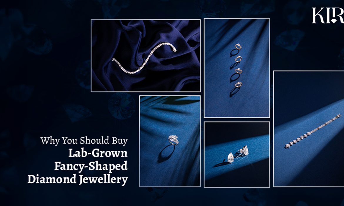 Why You Should Buy Lab-Grown Fancy-Shaped Diamond Jewellery