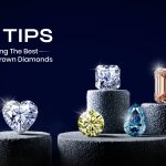 Top Tips for Selecting the Best Colored Lab-Grown Diamonds