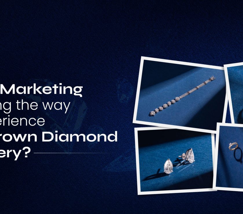 Lab-Grown Diamond Jewellery Digital Marketing