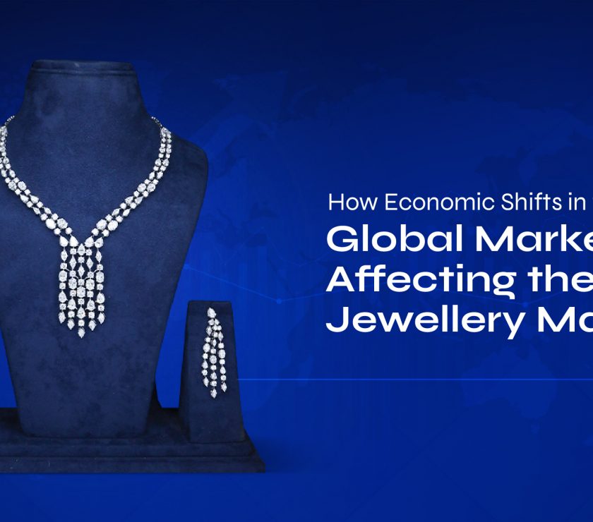 Economic Shifts in the Global Market Affecting the Jewellery Market