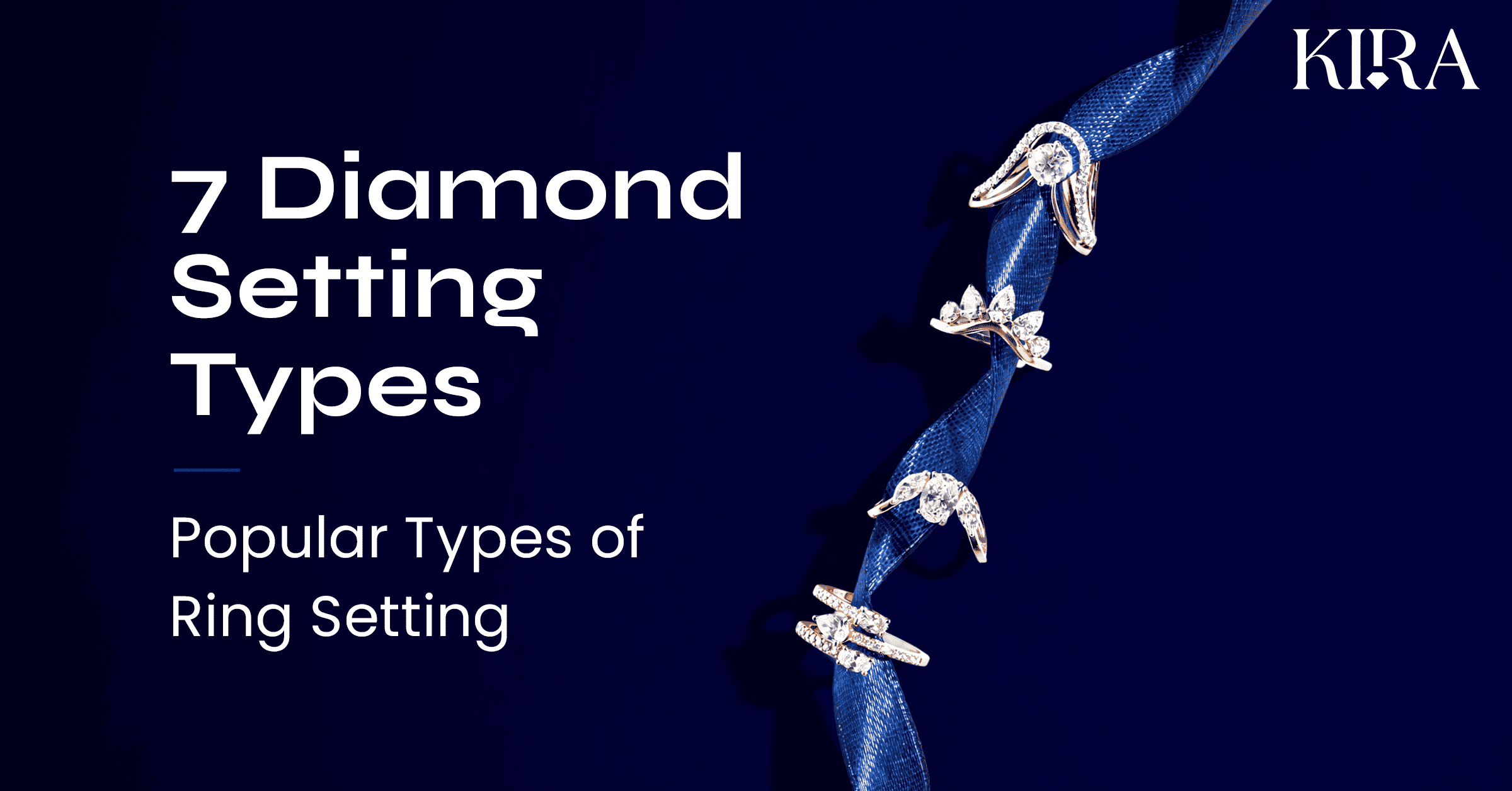 Popular Types of Ring Settings